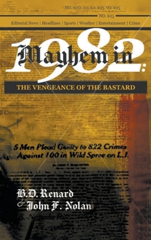 Hardcover Mayhem in 1982: The Vengeance of the Bastard Book