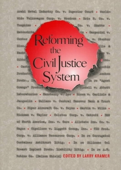 Hardcover Reforming the Civil Justice System Book