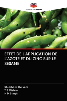 Paperback Effet de l'Application de l'Azote Et Du Zinc Sur Le Sesame [French] Book