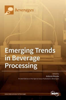 Hardcover Emerging Trends in Beverage Processing Book