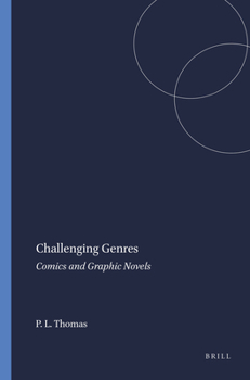Paperback Challenging Genres: Comics and Graphic Novels Book