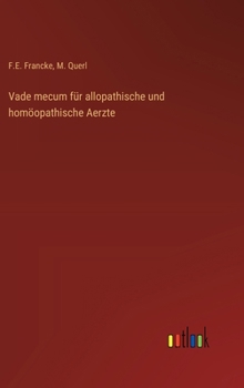 Hardcover Vade mecum für allopathische und homöopathische Aerzte [German] Book