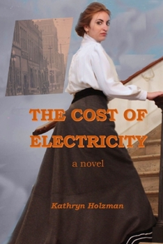 Paperback The Cost of Electricity, a Novel Book