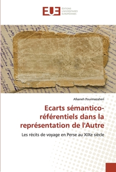 Paperback Ecarts sémantico-référentiels dans la représentation de l'Autre [French] Book