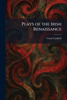 Paperback Plays of the Irish Renaissance Book