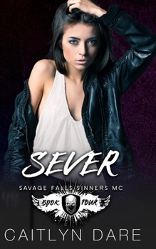 Paperback Sever: A Dark High School Romance Book