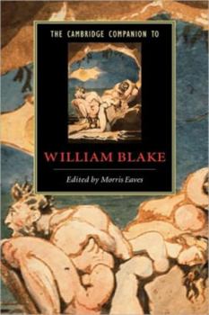 The Cambridge Companion to William Blake - Book  of the Cambridge Companions to Literature