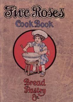 Paperback The Five Roses Cook Book