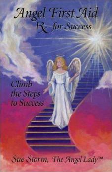 Paperback Angel First Aid: RX for Success Book