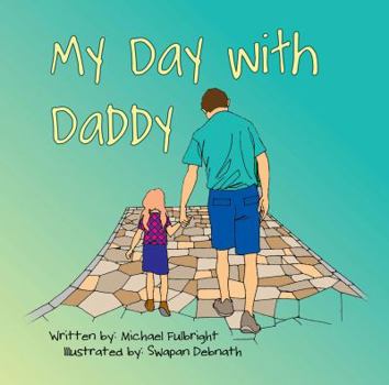 My Day With Daddy