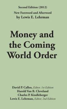 Paperback Money and the Coming World Order Book