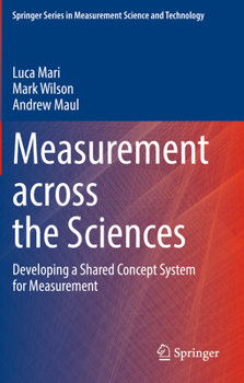 Paperback Measurement Across the Sciences: Developing a Shared Concept System for Measurement Book