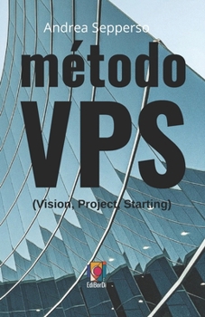 Paperback Método VPS: Vision - Project - Starting [Spanish] Book