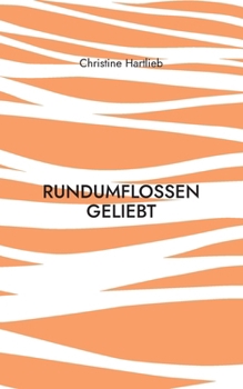 Paperback rundumflossen geliebt [German] Book