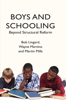 Paperback Boys and Schooling: Beyond Structural Reform Book