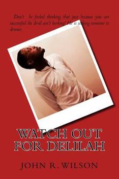 Paperback Watch Out For Delilah Book