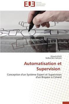 Paperback Automatisation Et Supervision [French] Book
