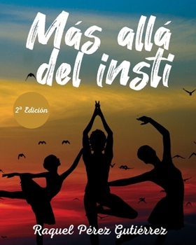 Paperback M?s all? del insti [Spanish] Book