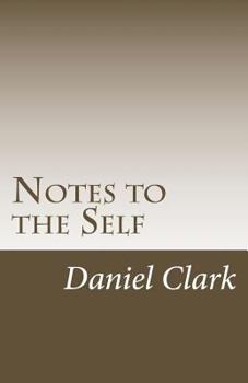 Paperback Notes to the Self Book