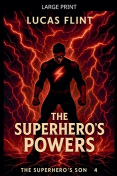 The Superhero's Powers
