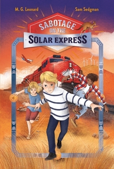 Paperback Sabotage on the Solar Express: Adventures on Trains #5 Book