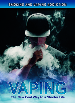 Hardcover Vaping: The New Cool Way to a Shorter Life Book