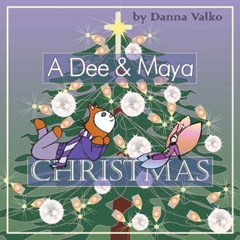 Paperback A Dee and Maya Christmas Book