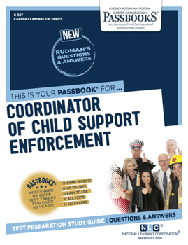 Paperback Coordinator of Child Support Enforcement (C-927): Passbooks Study Guide Volume 927 Book