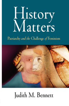 Paperback History Matters: Patriarchy and the Challenge of Feminism Book