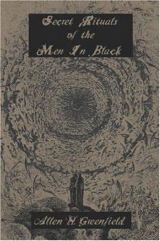 Paperback Secret Rituals of the Men In Black Book