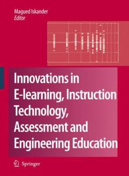 Paperback Innovations in E-Learning, Instruction Technology, Assessment and Engineering Education Book