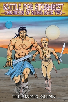 The Battle for Stormrest: Chronicles of Altiva: Book Two