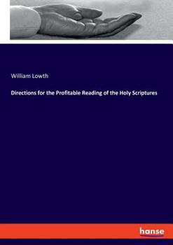 Paperback Directions for the Profitable Reading of the Holy Scriptures Book