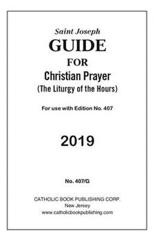 Paperback Saint Joseph Guide for Christian Prayer: The Liturgy of the Hours (2019) [Large Print] Book
