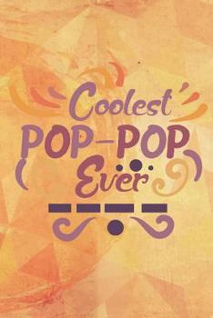 Paperback Coolest Pop Pop Ever Book