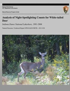 Analysis of Night-Spotlighting Counts for White-Tailed Deer: Indiana Dunes National Lakeshore, 1991-2006