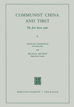 Paperback Communist China and Tibet: The First Dozen Years Book