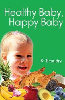 Paperback Healthy Baby, Happy Baby Book