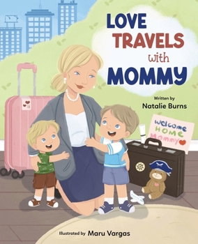 Paperback Love Travels With Mommy Book