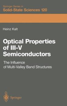 Paperback Optical Properties of III-V Semiconductors: The Influence of Multi-Valley Band Structures Book