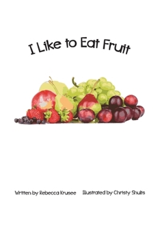 Paperback I Like To Eat Fruit Book