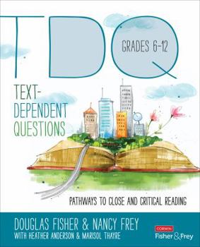 Paperback Text-Dependent Questions, Grades 6-12: Pathways to Close and Critical Reading Book
