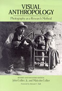Paperback Visual Anthropology: Photography as a Research Method Book