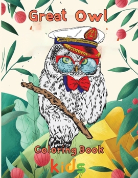 Paperback Great owl Coloring Book kids: 8.5''x11''/owl coloring book
