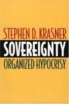 Paperback Sovereignty: Organized Hypocrisy Book