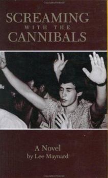 Hardcover Screaming with the Cannibals Book