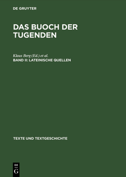 Hardcover Das buoch der tugenden, Band II, Lateinische Quellen [German] Book