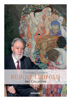 Hardcover Rudolf Leopold: Art Collector Book