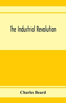 Paperback The industrial revolution Book