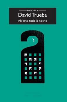 Paperback Abierto Toda La Noche [Spanish] Book